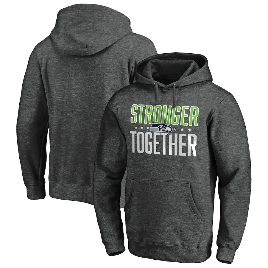 Seattle Seahawks Heather Charcoal Stronger Together Pullover Hoodie - Click Image to Close