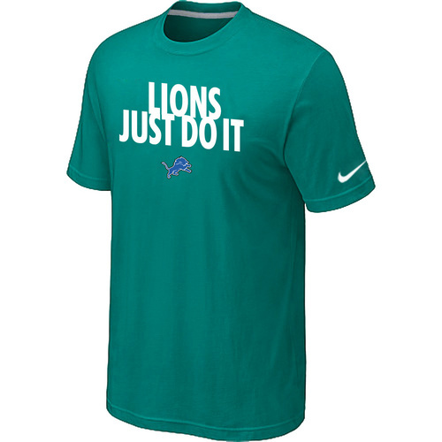 NFL Detroit Lions Just Do It Green T-Shirt - Click Image to Close