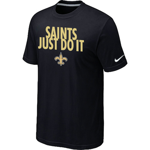 NFL New Orleans Saints Just Do It Black T-Shirt