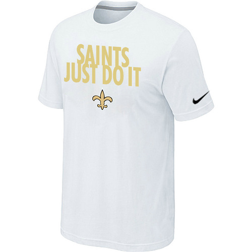 NFL New Orleans Saints Just Do It White T-Shirt